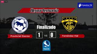 EN VIVO  Provincial Osorno vs Fernández Vial [upl. by Ula]