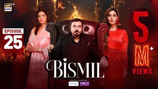 Bismil Episode 25  Digitally Presented by Sensodyne amp Vince Care 13 Nov 2024 Eng SubARY Digital [upl. by Pinebrook]