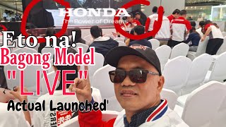 NEW HONDA MODEL quotLIVE quot ACTUAL LAUNCHING  Honda Philippines [upl. by Airetnohs]