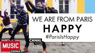 We are from Paris  Happy  Welcome Pharrell ParisIsHappy [upl. by Nylzzaj]