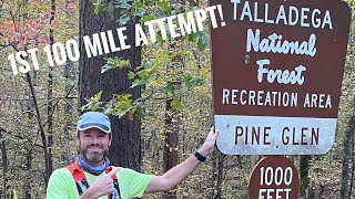 1st 100 mile attempt  The Pinhoti 100 Endurance Run [upl. by Byers693]