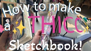 10 Ways To Fill Your Sketchbook Making a Thick Sketchbook [upl. by Renell]