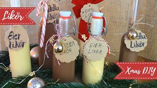 Eierlikör und Nutellalikör selber machen  DIY Weihnachtsserie [upl. by Parshall]