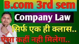 company law for bcom 3rd semester 202324 vvvmost imp class [upl. by Enail]