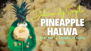 Easy Pineapple Sheera Recipe Deliciousness in Every Bite [upl. by Weyermann]