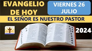 Lecturas del día de hoy Viernes 26 de Julio de 2024 [upl. by Ecnerrot]