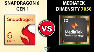 🔥 Snapdragon 6 GEN 1 Vs Dimensity 7050  🤔 Which Better  ⚡ Dimensity 7050 Vs Snapdragon 6 GEN 1 [upl. by Skelton]