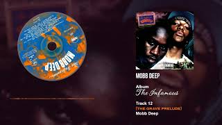 Mobb Deep  The Grave Prelude [upl. by Gnaw]