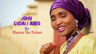 HAUWA FULLOU new Music Video  Jomu Gudali Abbo Hauwa Fullou Yar Fulanin Gombe [upl. by Tnerual516]