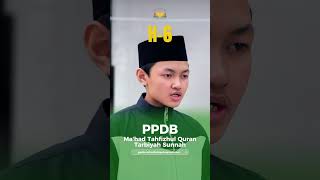 H6 PPDB MAHAD TAHFIZHUL QURAN TARBIYAH SUNNAH [upl. by Lali]