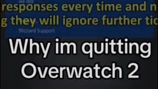 Why i quit overwatch 2 after Blizzard refused to reverse it depsite VOD evidence [upl. by Neellok]