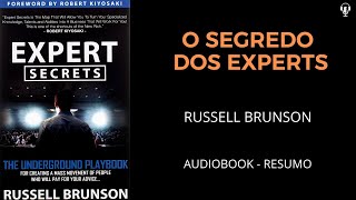 O Segredo dos Experts  Russell Brunson  Audiobook RESUMO [upl. by Audwin]