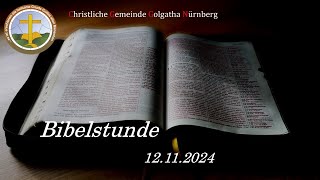 Bibelstunde 12112024 [upl. by Keifer]