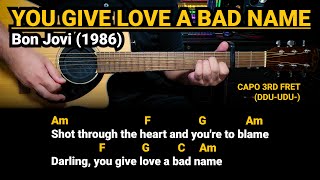 You Give Love a Bad Name  Bon Jovi 1986 Easy Guitar Chords Tutorial with Lyrics [upl. by Devaj]