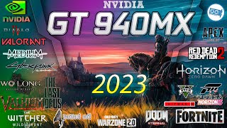 NVIDIA Geforce 940MX in 15 Games 20232024 [upl. by Austine869]