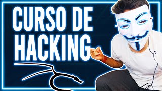 APRENDE a HACKEAR  Curso de Hacking Ético y Pentesting desde Cero GRATIS con Kali Linux 2024 [upl. by Lobel320]