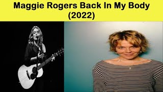 Maggie Rogers fan favorite this track reflects on the passage of time and the complexities of [upl. by Aistek604]