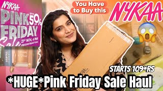 HUGE Nykaa Pink Friday SALE HAUL  Upto 80 Off  Makeup  Skincare Super Style Tips [upl. by Nahgen]