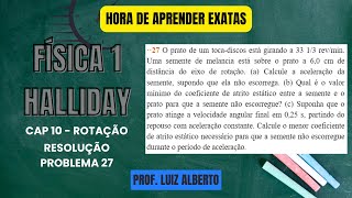 27 O prato de um tocadiscos está girando a 33 13 revmin Uma semente de melancia está sobre [upl. by Gussman439]