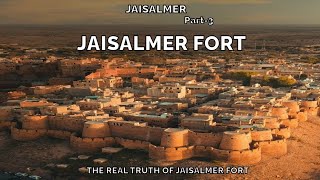 The Real Truth Of Jaisalmer Fort  Jaisalmer Part3  Lakshya Dadhiich SAFAR [upl. by Anchie]