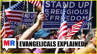 Evangelicals EXPLAINED [upl. by Salem]