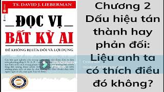 AUDIOBOOK Đọc Vị Bất Kỳ Ai Để Không Bị Lừa Dối Và Lợi Dụng  CHƯƠNG 2 [upl. by Hanselka558]