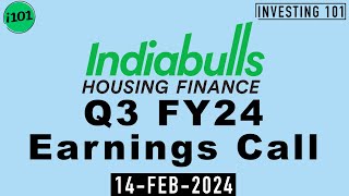 Indiabulls Housing Finance Q3 FY24 Earnings Call  Indiabulls Housing Finance FY24 Q3 Concall [upl. by Lledyl]