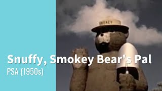 Snuffy Smokey Bears Pal 1950s [upl. by Aenat70]