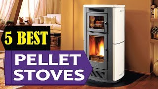 Best Pellet Stove Reviews  5 Best Pellet Stoves 2023  Top 5 Pellet Stoves [upl. by Ronna872]