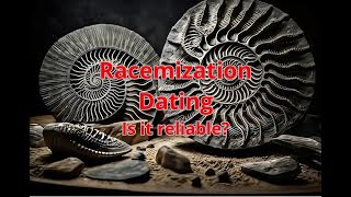 Racemization Dating [upl. by Mott]