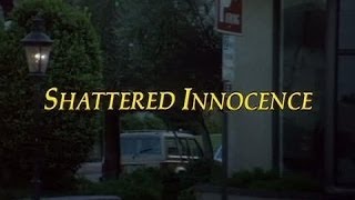 Shattered Innocence TV Movie Feature Clip [upl. by Lapides]