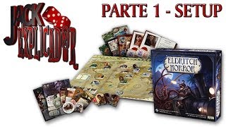 Jack Explicador  Eldritch Horror  Setup em Português [upl. by Annerb89]