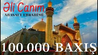 Abasalt Ebrahimi  Ali canim Yeni Movlud 2022  Official Video [upl. by Evreh199]