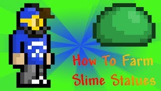 How To Farm Slime Statues In Terraria [upl. by Shinberg]