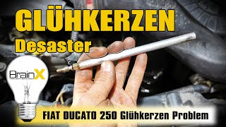 Fiat Ducato Glühkerzen Desaster [upl. by Oag]