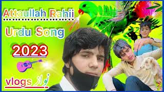 Attaullah rahi new songattullah rahi urdu song kohistani song 2023 [upl. by Berard]