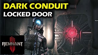 The Dark Conduit Locked Door Puzzle  Remnant 2 [upl. by Ful]