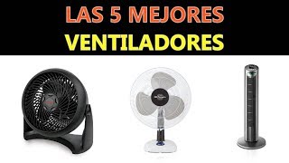 Mejores Ventiladores 2020 [upl. by Drucilla]