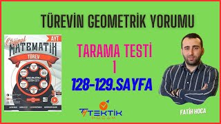 TÜREVİN GEOMETRİK YORUMUTARAMA TESTİ1TÜREV FASİKÜLÜ 2024ORİJİNAL YAYINLARI128129SAYFA [upl. by Scarlet722]