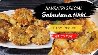 Navratri Special Sabudana tikki Recipe  Easy Recipe  Cooking at home  Tasty and Healthy  recipe [upl. by Kenay240]