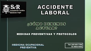 ACCIDENTE LABORAL PREVENCION Y CONTROL [upl. by Nagiam608]