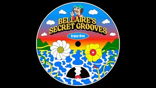 Bellaire  The Riff Secret Grooves Original Mix [upl. by Salis]