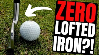 A ZERO DEGREE LOFTED IRON THIS THING LOOKS INSANE [upl. by Norine]