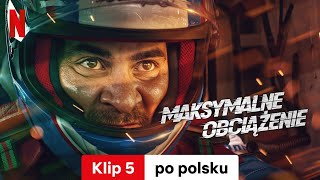 Maksymalne obciążenie Klip 5  Zwiastun po polsku  Netflix [upl. by Nivrad369]