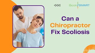 Can a Chiropractor Fix Scoliosis Chiropractor scoliosis scolismart scoliosistreatment health [upl. by Enwahs708]