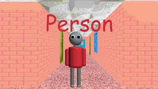 Person  Hard mod  Ending Baldi Mod [upl. by Tine591]