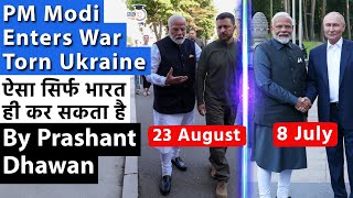 PM Modi Enters War Torn Ukraine  Only India can have a foreign policy like this  Prashant Dhawan [upl. by Ryder624]