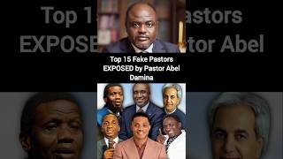 Top 15 Fake Pastors EXPOSED by Pastor Abel Damina abeldamina [upl. by Karim232]