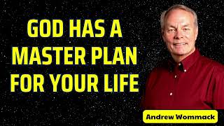 God has a master plan for your life  Andrew wommack [upl. by Edaw]