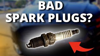 SYMPTOMS OF BAD SPARK PLUGS [upl. by Lenej856]